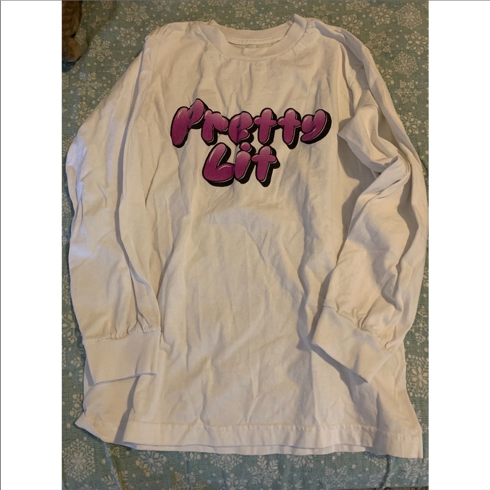 Pretty lit long sleeve shirt